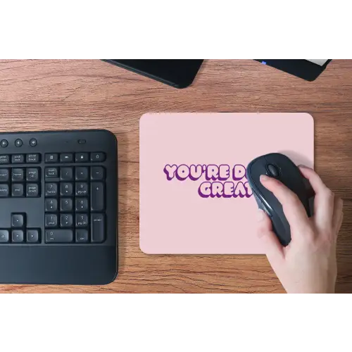 You're doing great - roze - 3D muismat rubber klein -toetsenbord