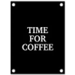 Quotes - Letters - Koffie - Zwart tuinposter los doek klein -3d