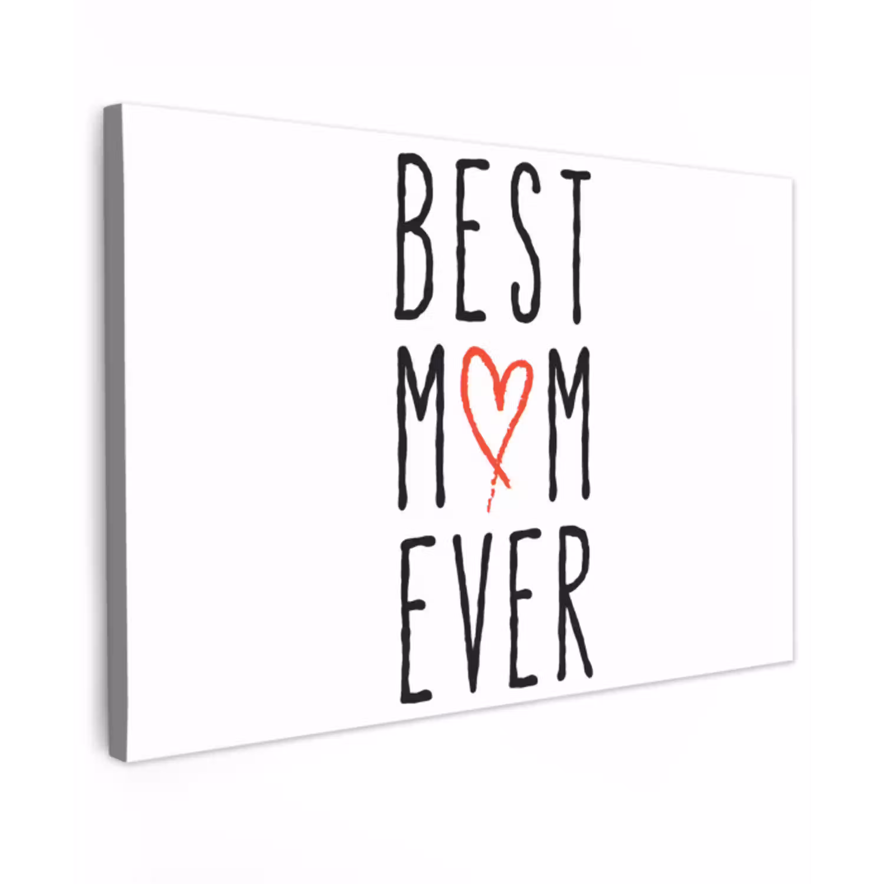Best mom ever - Spreuken - Mama - Quotes canvas 2cm klein -z3d