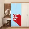 Today is a good day - Rood - lichtblauw deurposter klein -sfeer3