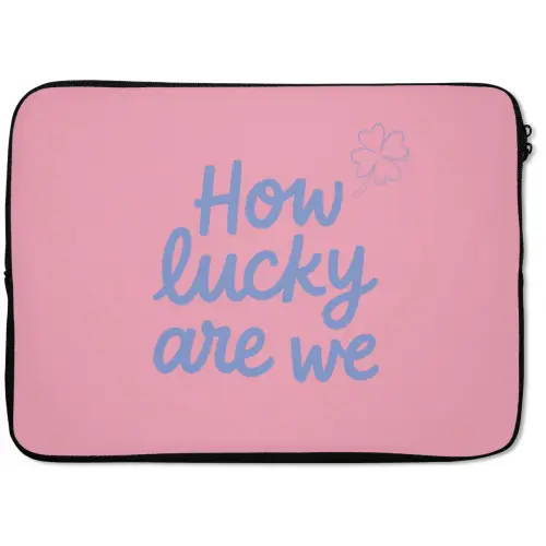 How lucky are we - Klavervier - Roze - Blauw laptophoes neopreen klein -zkaufland3dotto