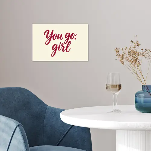 you go girl - Rood - Wit poster papier klein -sfeer3