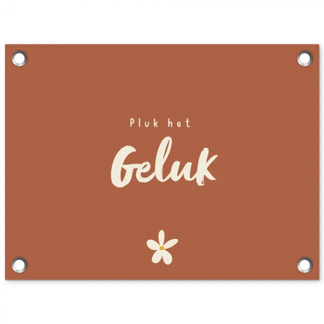 Pluk het Geluk tuinposter los doek klein -3d