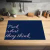 Fuck what they think - Blauw - Cursief Inductie beschermer vinyl 3mm klein -sfeer5
