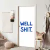 Blauw - Quote - Wit deurposter klein -sfeer6