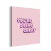 You're doing great - Roze - Bubble letters aluminium wit klein -3d