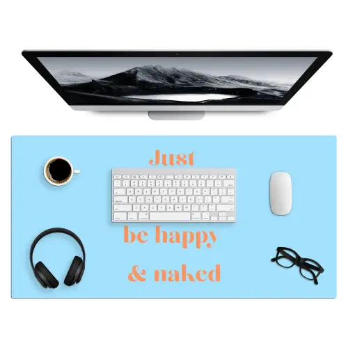 Blauw - Oranje - Just want to be happy & naked Muismat XXL klein -3d