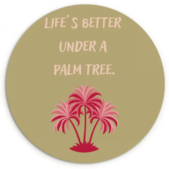 Groen - Zomer - Quote - Palmboom Wandcirkel plexiglas klein -3d