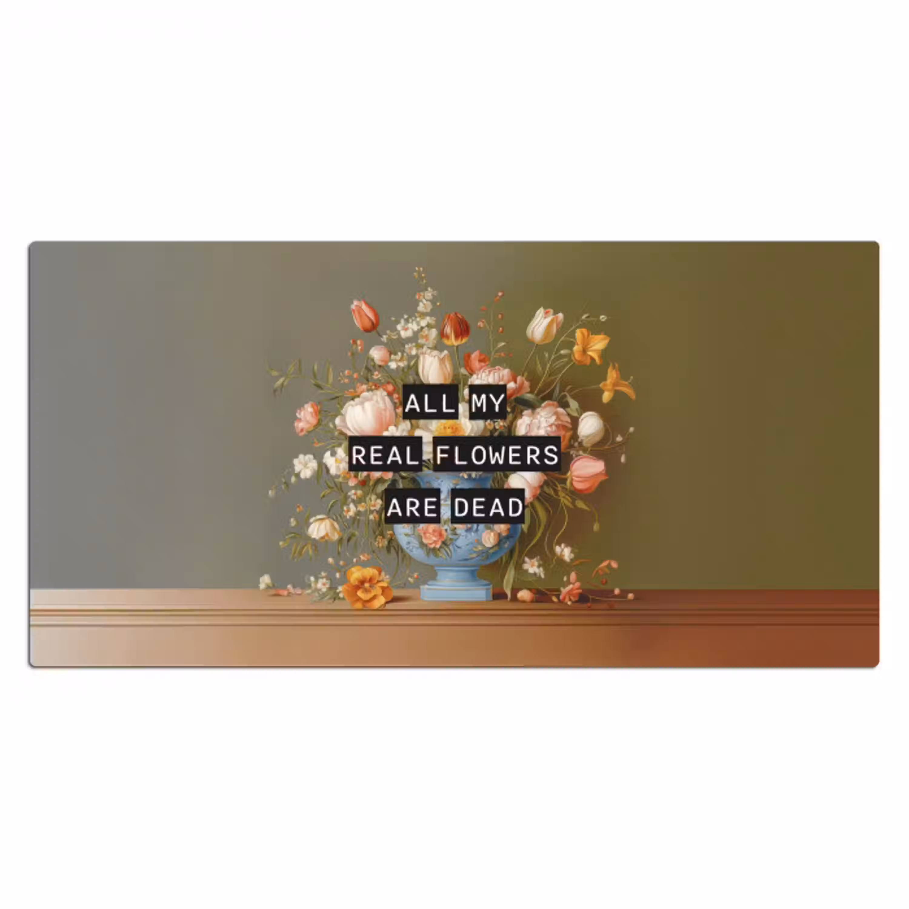 Bloem - Quote - Vintage - Art Muismat XXL klein -3d_leeg