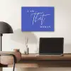 Blauw - I am that woman - Sierlijk - Minimalistisch PET vilt klein -sfeer5