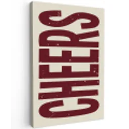 Red - Cheers - Decoratie - Beige Tuinposter op houten frame 2 cm dik klein -3d