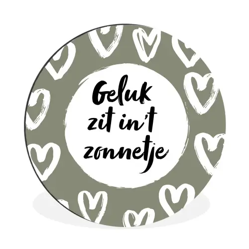 Tekst - geluk zit in 't zonnetje - Quotes - Geluk - Zon Wandcirkel aluminium klein -3d