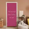 eat me out don't stress me out - Roze - Minimalistisch deurposter klein -sfeer1