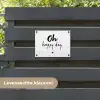 Quotes - Oh happy day - Spreuken - Geluk tuinposter los doek klein -sfeer3
