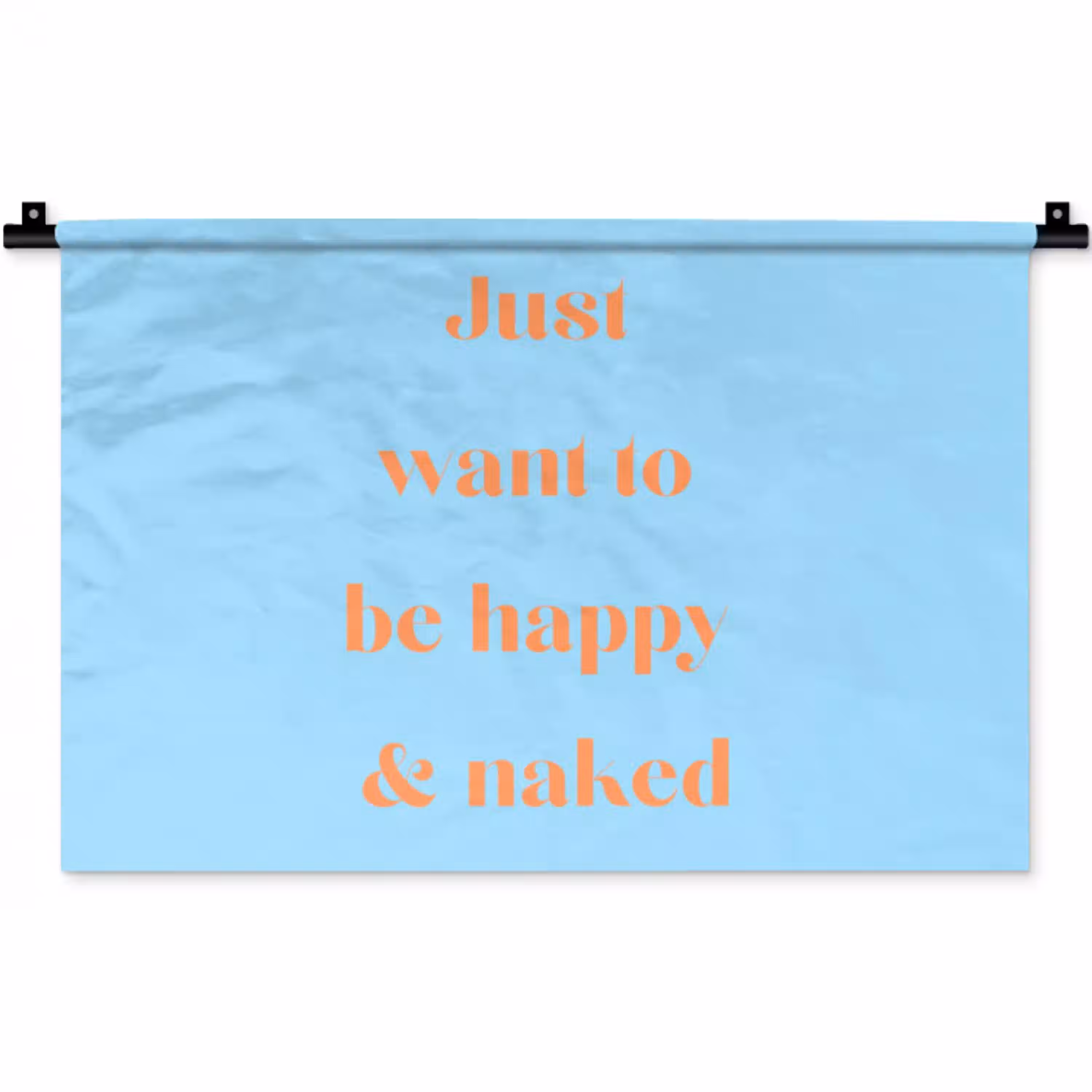 Blauw - Oranje - Just want to be happy & naked Wandkleed katoen klein -zz3d