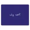 Why not - Blauw - Handgeschreven muismat rubber klein -3d