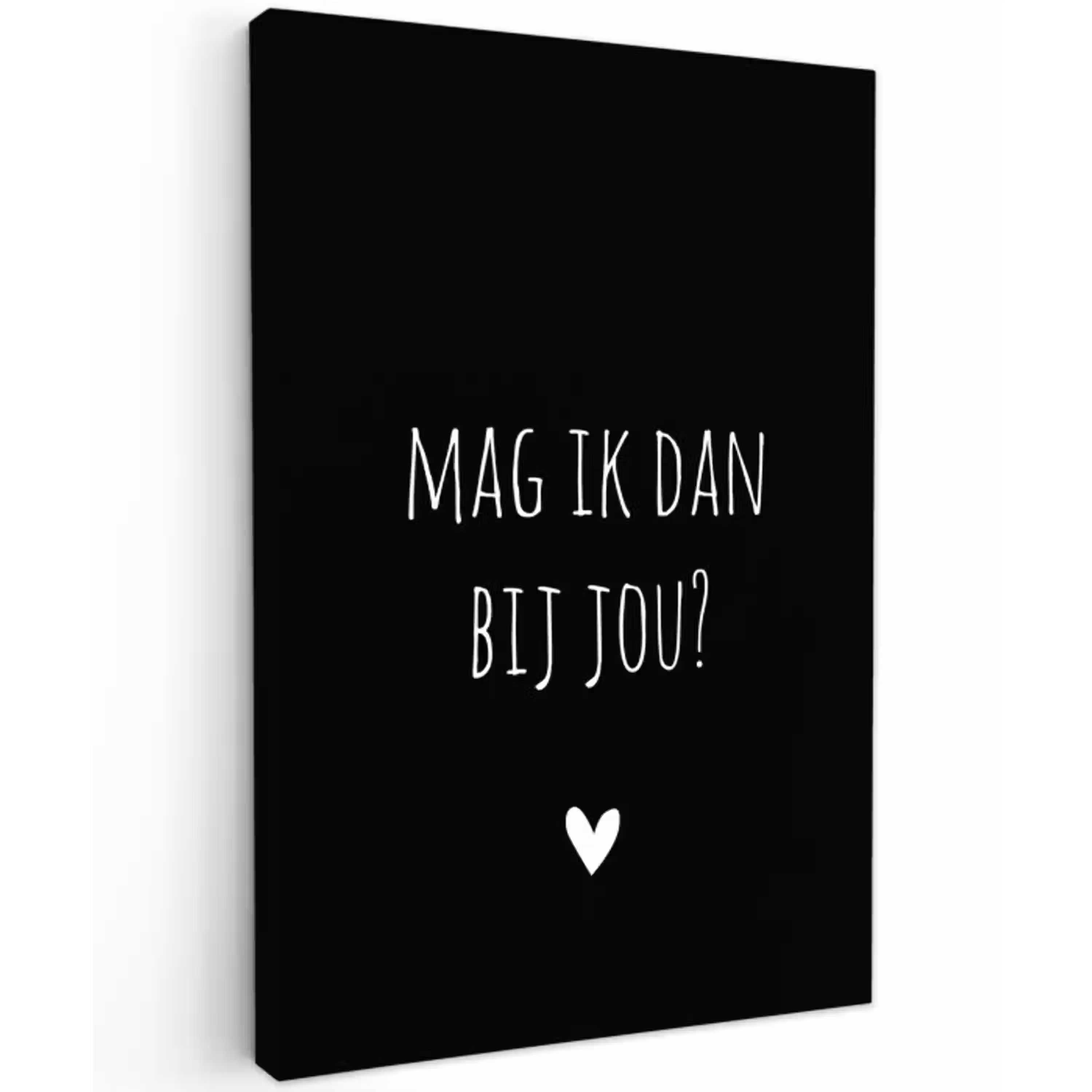 Spreuken - Quotes - Mag ik dan bij jou - Claudia de Breij Tuinposter op houten frame 2 cm dik klein -3d