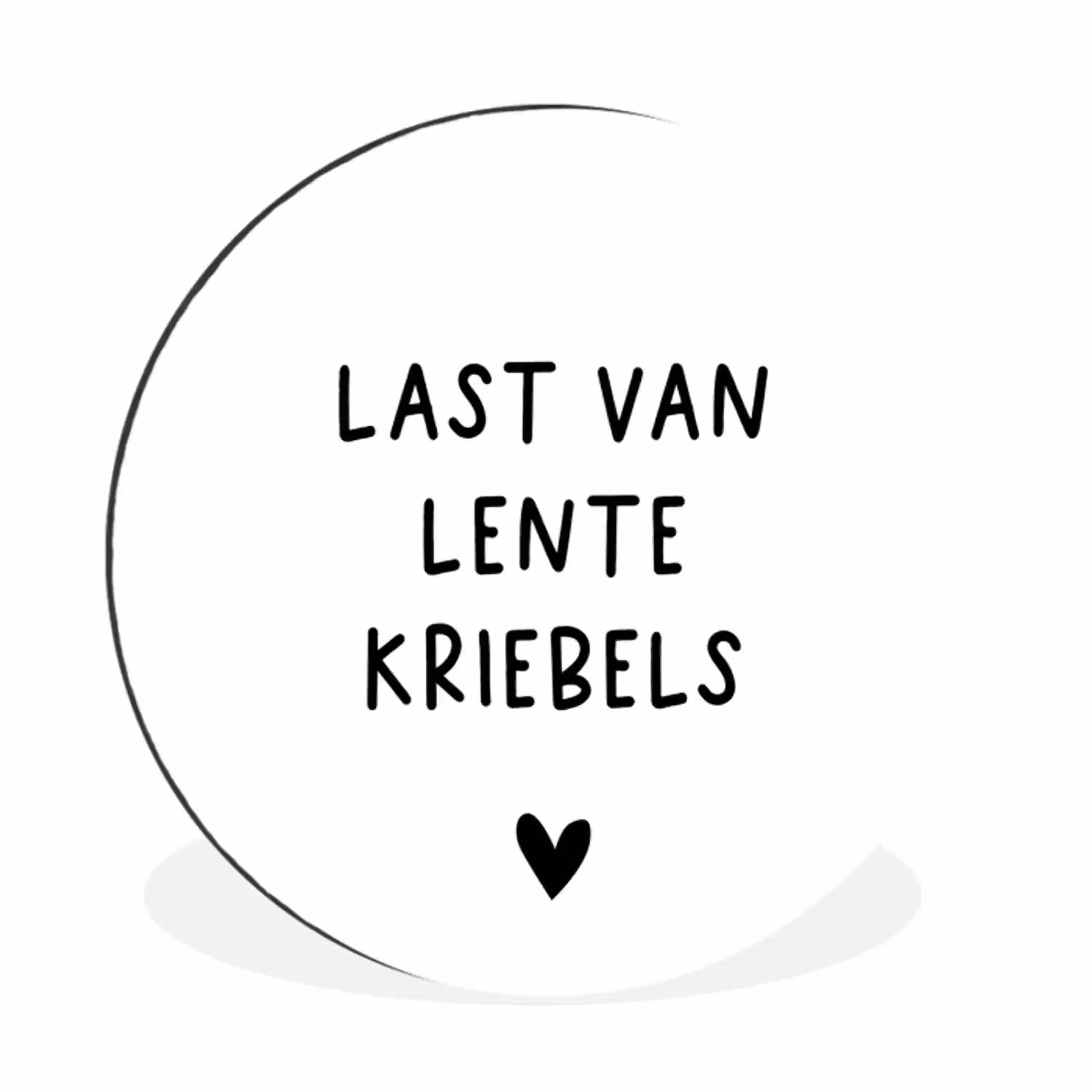 Last van lentekriebels - Spreuken - Quotes Wandcirkel aluminium klein -3d