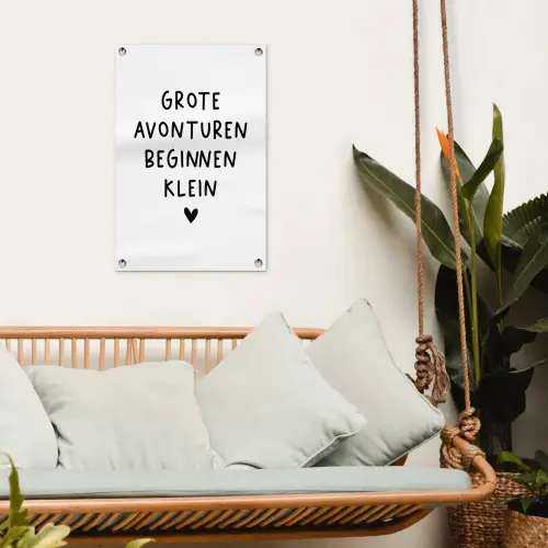 Quotes - Spreuken - Grote avonturen beginnen klein tuinposter los doek klein -sfeer7