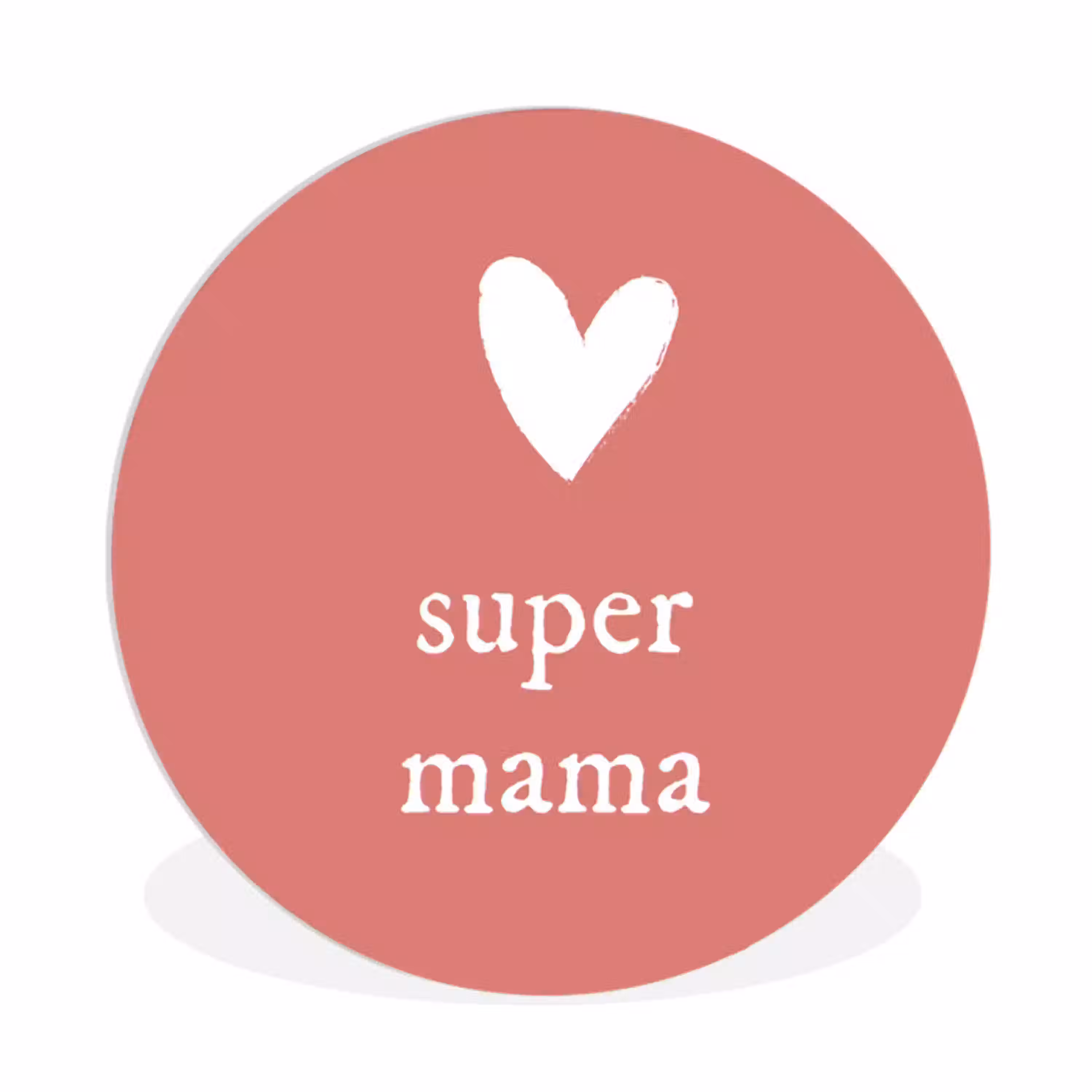 Presentje voor Moederdag super mama roze/wit Wandcirkel kunststof plaat 5mm dik klein -3d