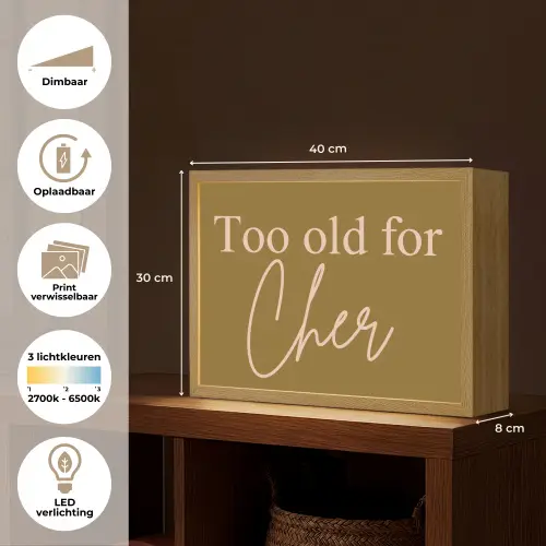 Groen - Too old for cher - Roze Light Box met batterij (Wandlamp) middel -USP_websiteoverzichtNL