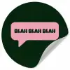 Tekstwolk - BLAH BLAH BLAH - Roze Wandcirkel behangsticker klein -3d