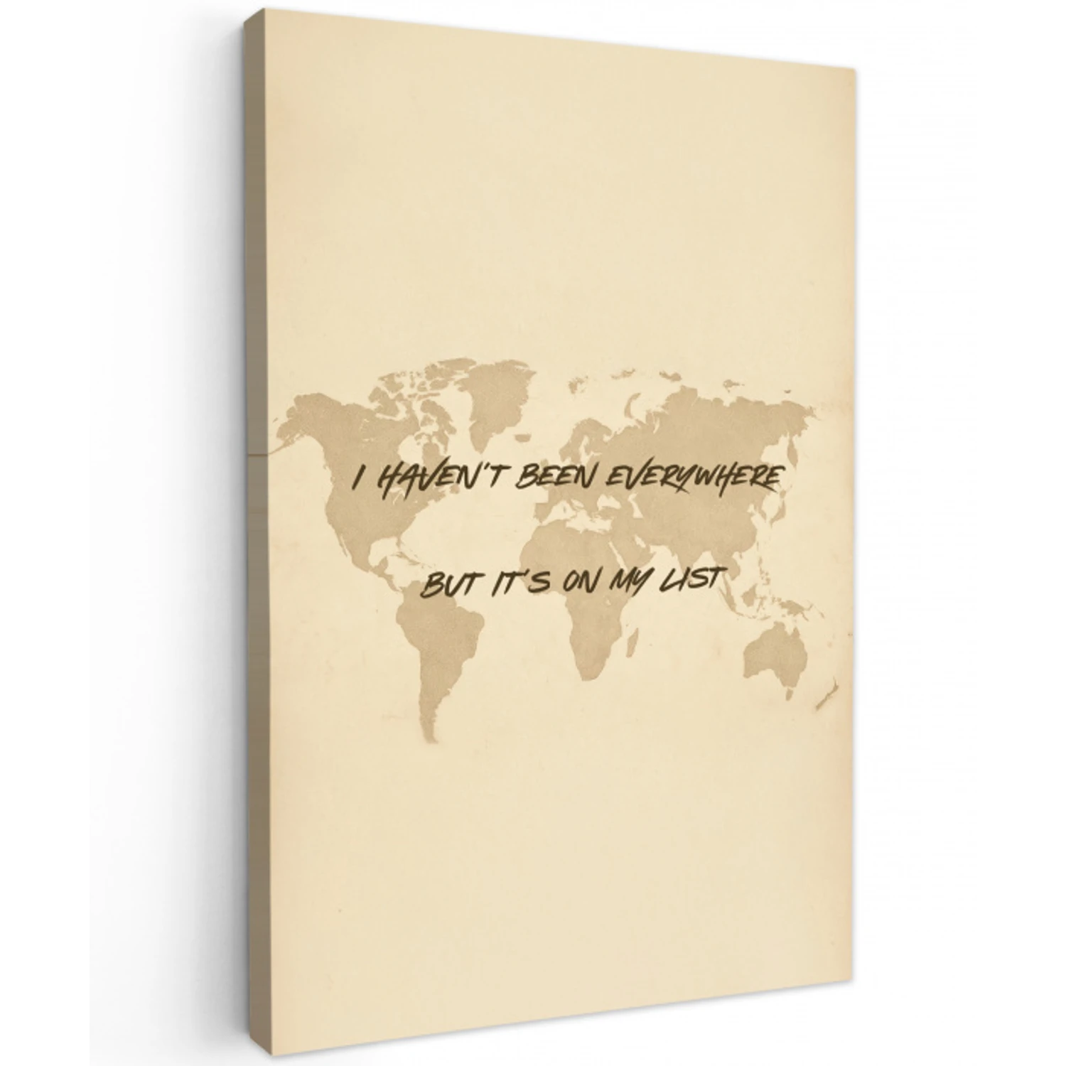 Beige - Wereldkaart - Quote - Handgeschreven Tuinposter op houten frame 2 cm dik middel -3d