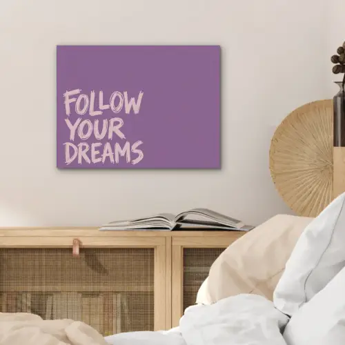 Follow your dreams - Paars - Penseeltextuur PET vilt klein -sfeer3