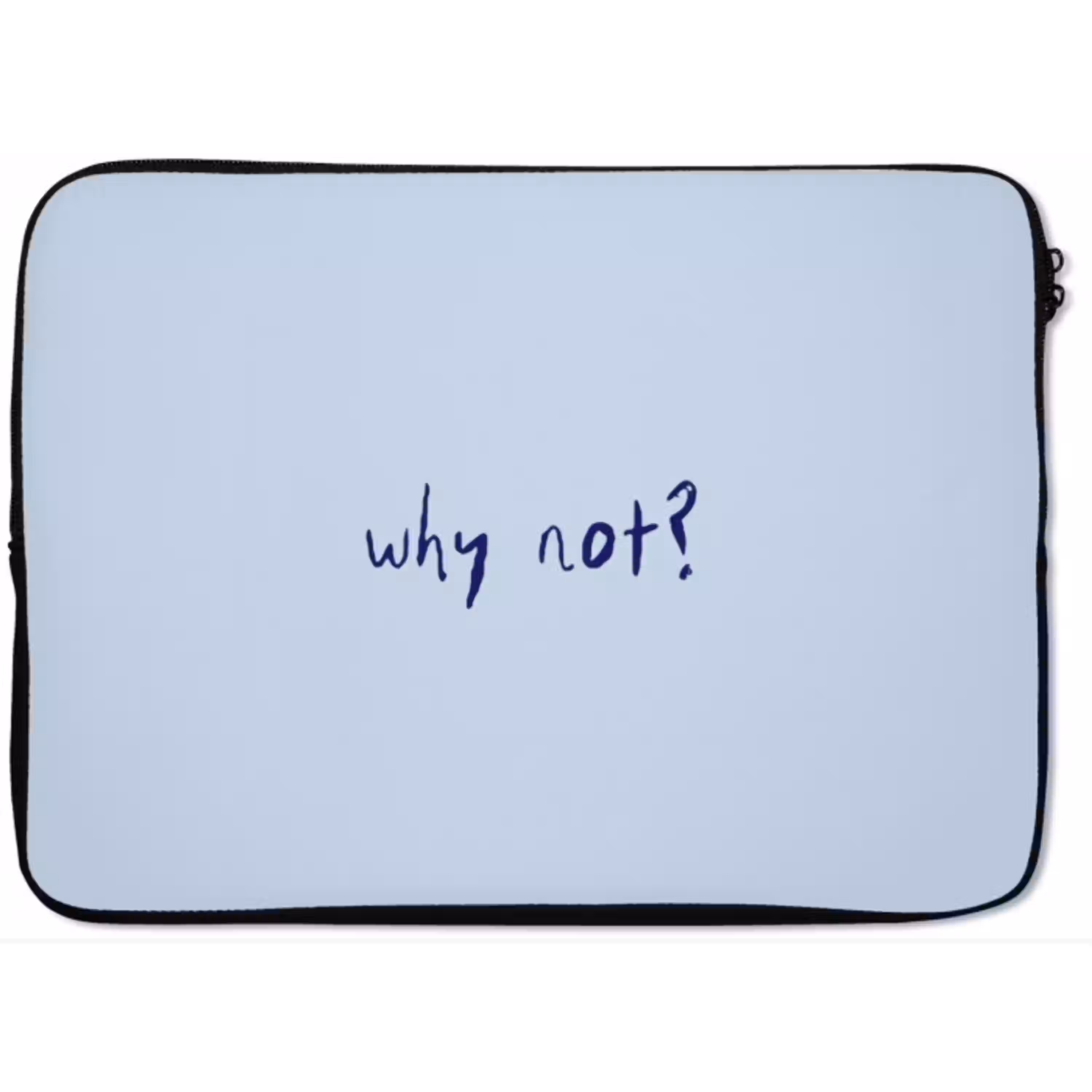 Why not - Blauw - Donker blauw - Quote laptophoes neopreen klein -zkaufland3dotto