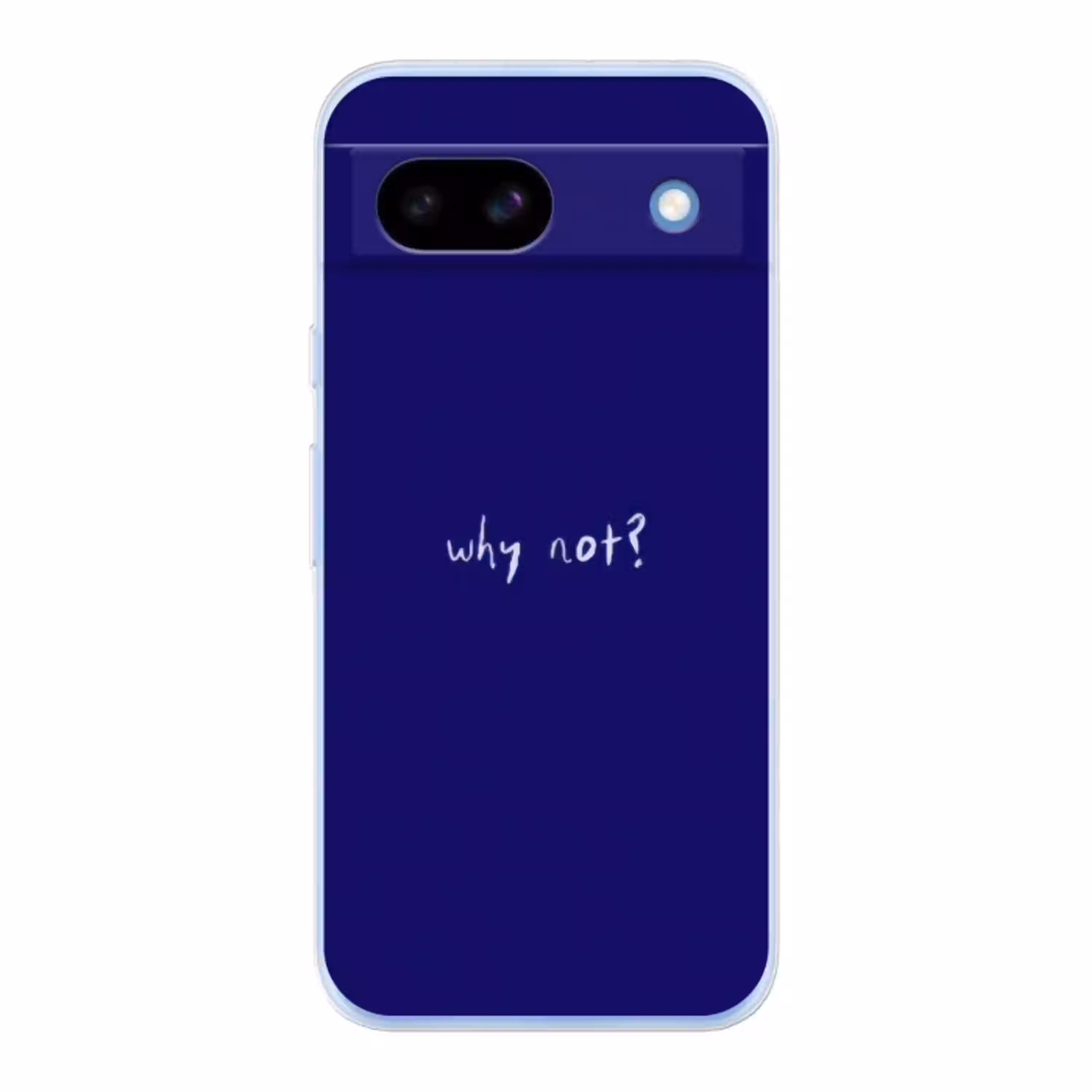 Why not - Blauw - Handgeschreven Telefoonhoesje Google Pixel 8 a klein -3d