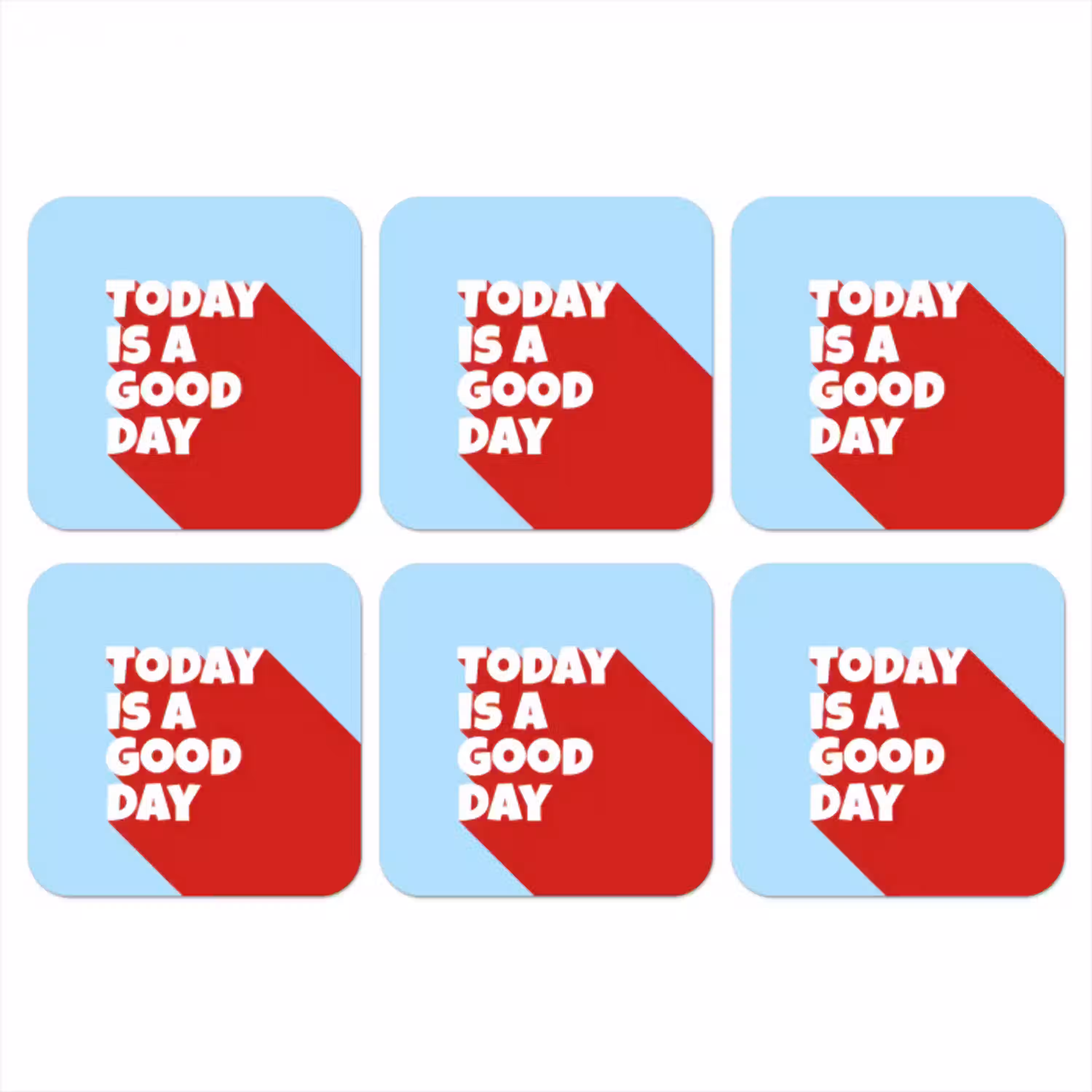Today is a good day - Rood - lichtblauw onderzetter kurk middel -3d