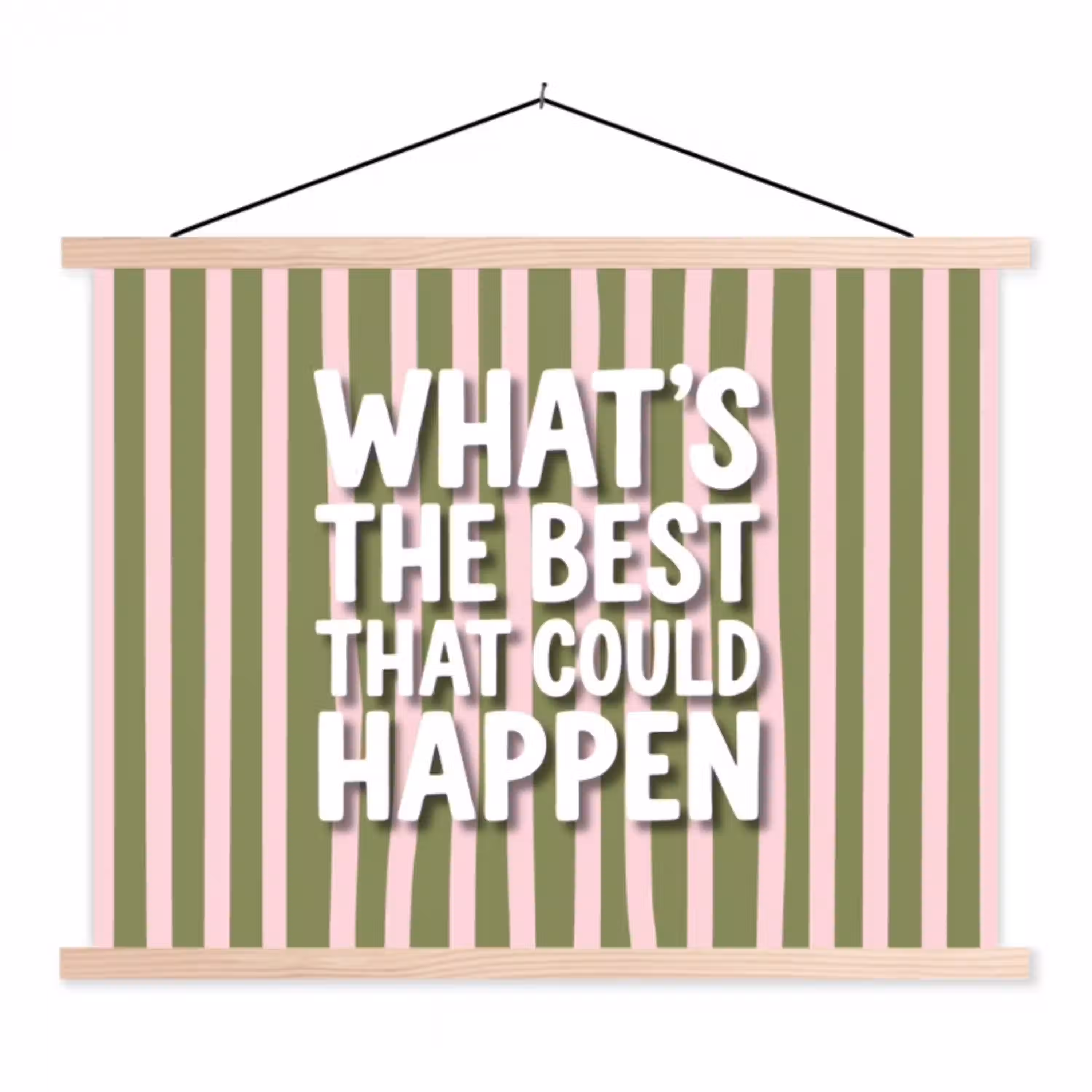 What's the best that could happen - Strepen - Groen - Roze textielposter latten blank klein -3d