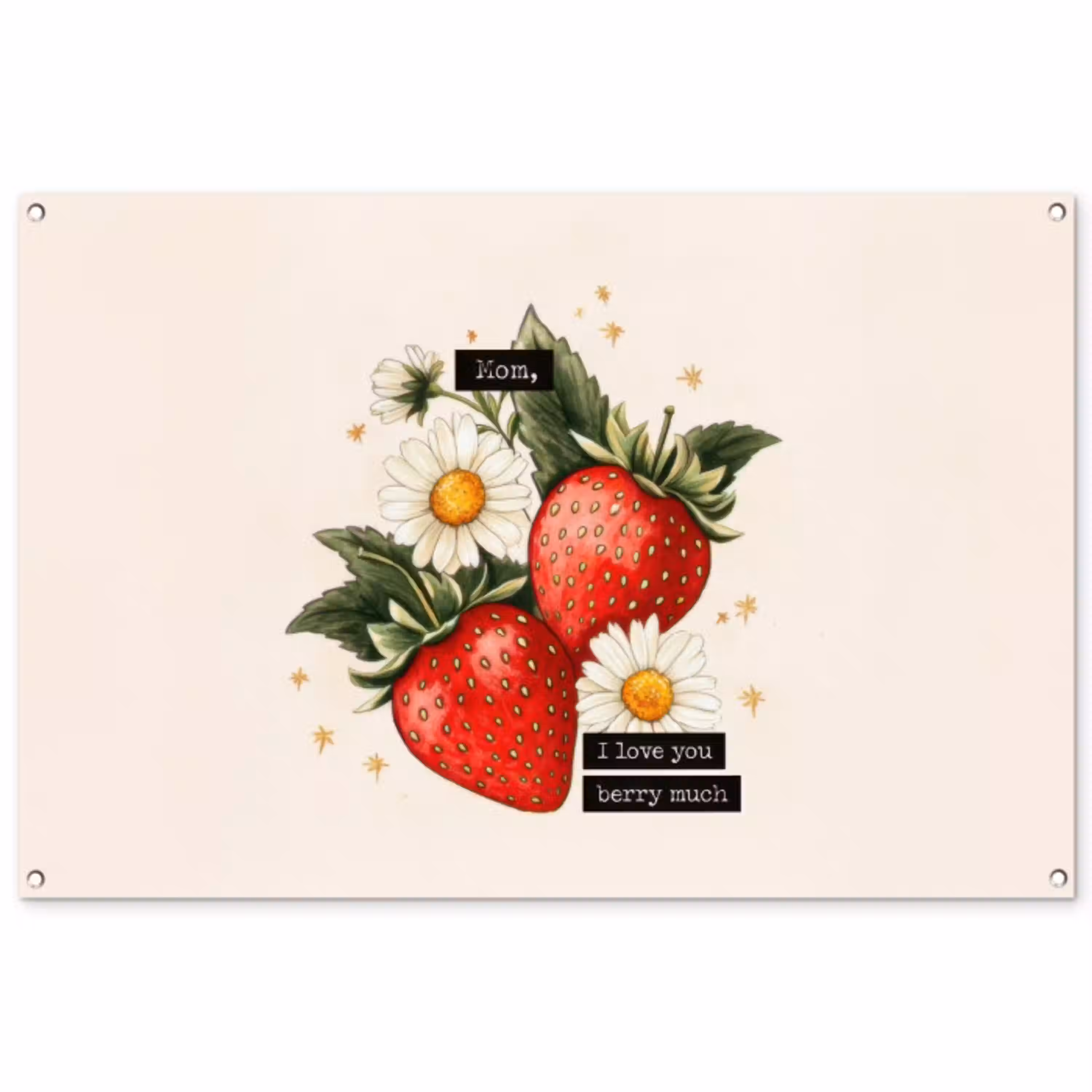 Aardbeien - Madeliefjes - Quote - Sterretjes tuinposter los doek groot -3d