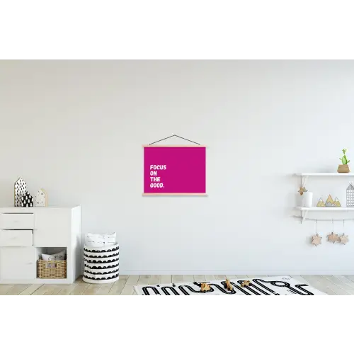 Focus on the good - Roze - Simple textielposter latten blank klein -kinderkamer
