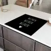 Spreuken - Quotes - Wijnen wijnen wijnen Inductie beschermer vinyl 3mm middel -sfeer8