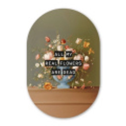 Bloem - Quote - Vintage - Art Wandcirkel Ovaal Glas middel -3d