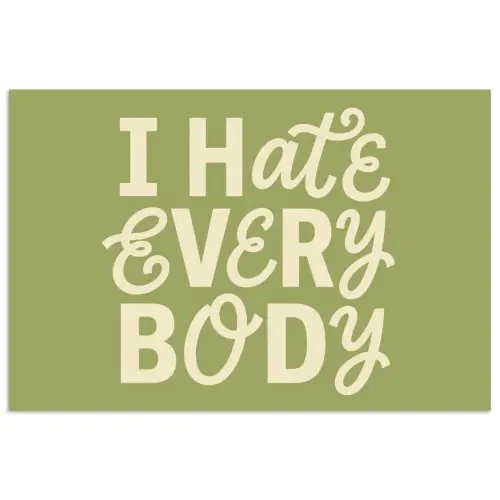 I hate everybody - Groen - Retro poster papier klein -3d