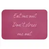 eat me out don't stress me out - Roze - Minimalistisch Badmat klein -3d