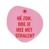 Roze - Zon - Quote Wandcirkel Organisch Plexiglas middel -3d