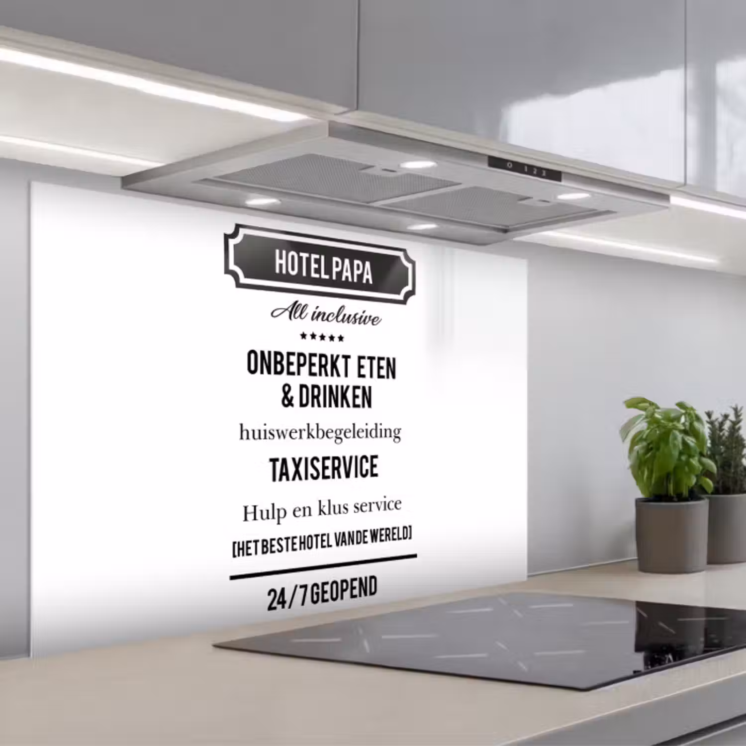 Spatscherm keuken - Spreuken - Hotel papa - Quotes - Vader