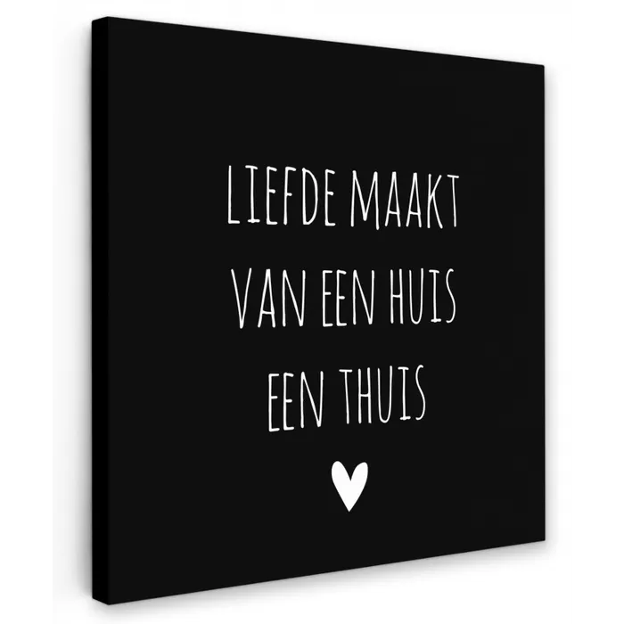 Quotes - Liefde maakt van een huis een thuis - Spreuken Tuinposter op houten frame 2 cm dik klein -3d