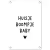 Huisje boompje baby - Spreuken - Quotes tuinposter los doek klein -3d