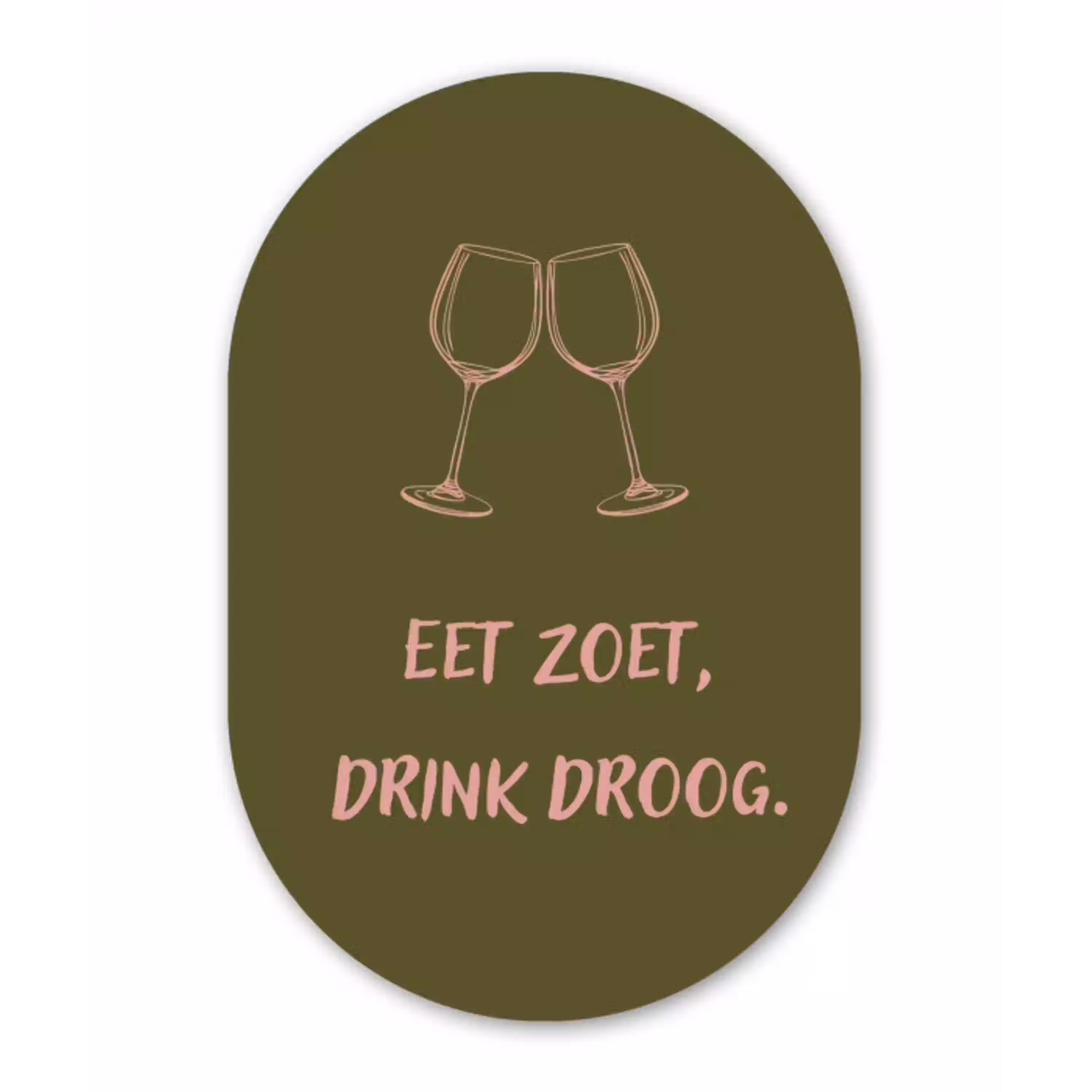 Roze - Groen - Wijn - Quote Wandcirkel Ovaal Glas middel -3d