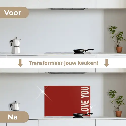 Schuin - Loveyou - Rood keuken achterwand spatscherm klein -voor_na_NL
