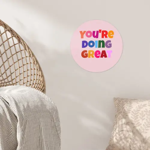 You're doing great - Roze - Kleurrijk Wandcirkel behangsticker klein -sfeer4