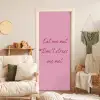 Eat me out don't stress me out - Roze - Handgeschreven deurposter klein -sfeer2
