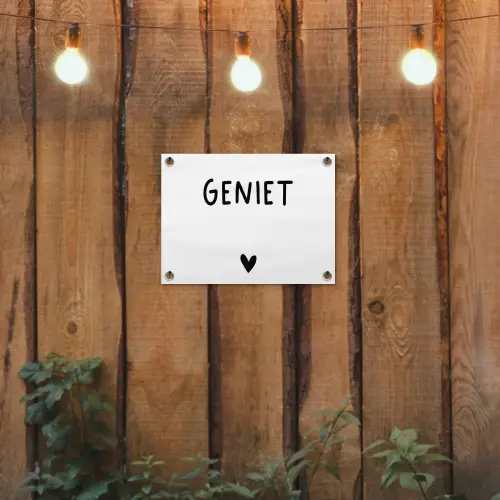 Quotes - Geniet - Spreuken tuinposter los doek klein -sfeer1