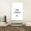 Ons stekkie - Quotes - Spreuken aluminium wit klein -sfeer1