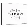 Kerst quote - Winter - Christmas calories - Wit Textielframe zwart klein -3d