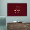 Love your damn self - Kleurrijk - Bordeaux canvas 2cm klein -sfeer4